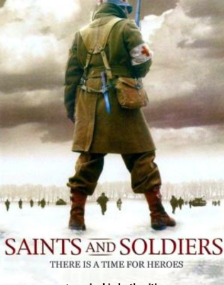 Saints and Soldiers